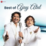 Best Of Ajay Atul - Padmanabh Gaikwad Song Download